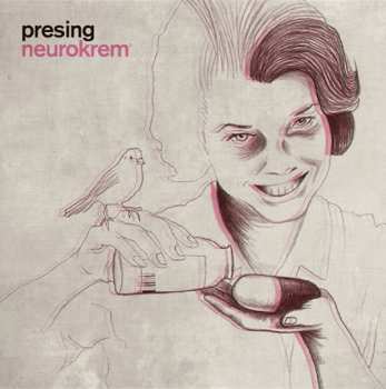 Album Presing: Neurokrem