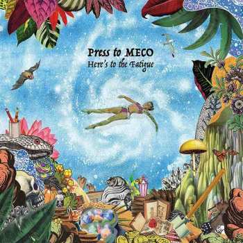 Album Press To Meco: Here's To The Fatigue