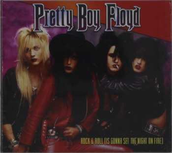 CD Pretty Boy Floyd: Rock & Roll (Is Gonna Set The Night On Fire)