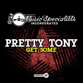 Album Pretty Tony: Get Some