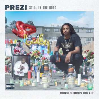 CD Prezi: Still In The Hood