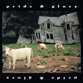 2LP Pride & Glory: Pride & Glory PIC