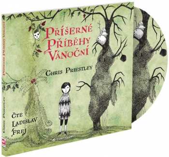 Album Ladislav Frej: Priestley: Příšerné příběhy vánoční (