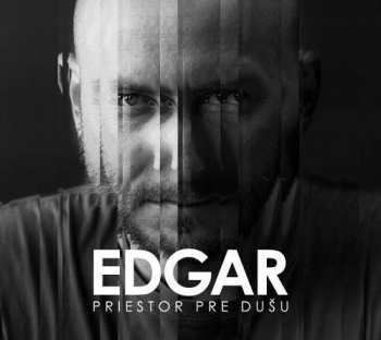 CD Edgar: Priestor Pre Dušu DIGI