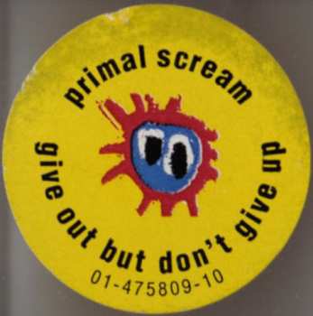 CD Primal Scream: Give Out But Don't Give Up