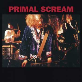 Album Primal Scream: Primal Scream