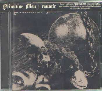 CD Primitive Man: Caustic