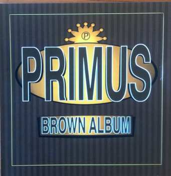 2LP Primus: Brown Album LTD