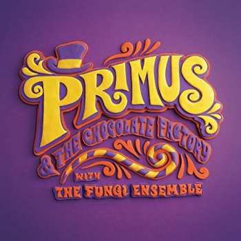 CD/DVD Primus: Primus & The Chocolate Factory With The Fungi Ensemble (5.1 Surround Sound Edition)