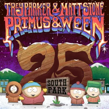 Primus: South Park: The 25th Anniversary Concert