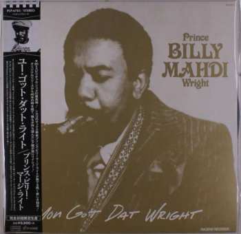 Album Prince Billy Mahdi Wright: You Got Dat Wright