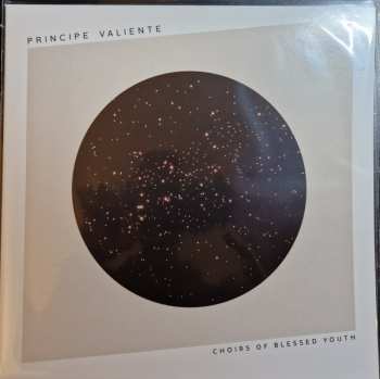 LP Principe Valiente: Choirs Of Blessed Youth LTD