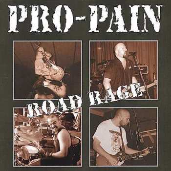 CD Pro-Pain: Road Rage