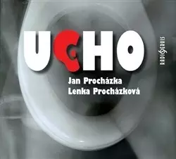 Igor Bareš: Procházka, Procházková: Ucho