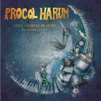 5CD/3DVD Procol Harum: Still There'll Be More - An Anthology 1967-2017 DLX