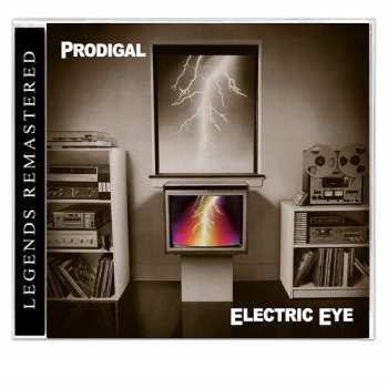 CD Prodigal: Electric Eye (Legends Remastered)