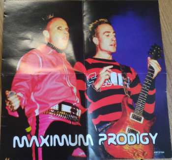 CD The Prodigy: Maximum Prodigy (The Unauthorised Biography Of The Prodigy)