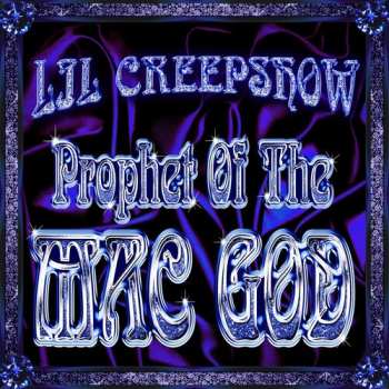 Album Professor Creepshow: Prophet Of The Mac God