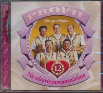 Album Profil: Ako Za Mlada ... Na Zdravie Novomanželom 12