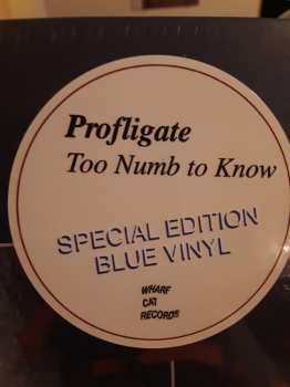 LP Profligate: Too Numb To Know LTD | CLR