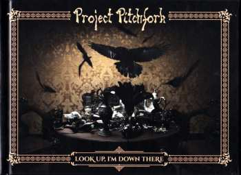 2CD/Dobozkészlet Project Pitchfork: Look Up, I'm Down There LTD | NUM