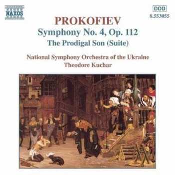 Album Sergei Prokofiev: Symphony No. 4, Op. 112, The Prodigal Son (Suite)