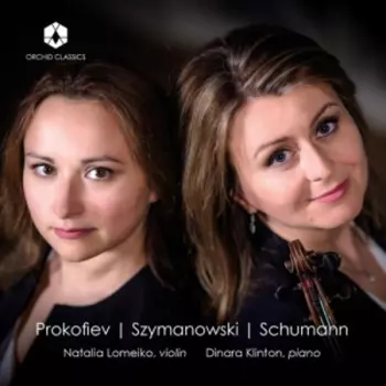 Prokofiev / Szymanowski / Schumann