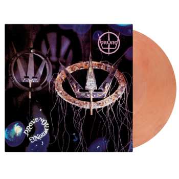 LP Prong: Prove You Wrong (180g) (limited Numbered Edition) (crystal Clear & Red Marbled Vinyl)