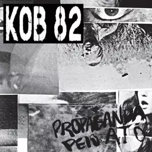 Kob 82: Propaganda pelo Ato