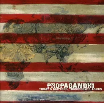 Today's Empires, Tomorrow's Ashes