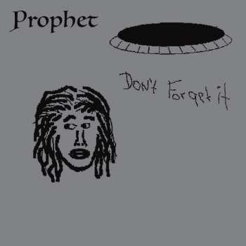 LP Prophet: Don't Forget It