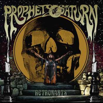 Album Prophets Of Saturn: Retronauts
