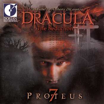Album Proteus 7: Dracula - The Seduction