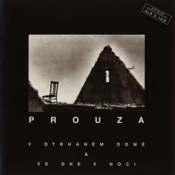 Album Prouza: V Otrhaném Domě & Ve Dne V Noci