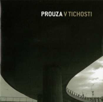 CD Prouza: V Tichosti DIGI