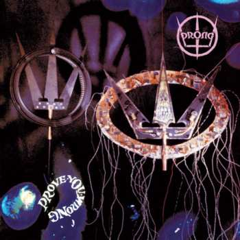 Album Prong: Prove You Wrong