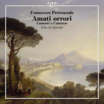 Album Antonio Valente:  Amanti Orrori (Lamenti & Cantatas)
