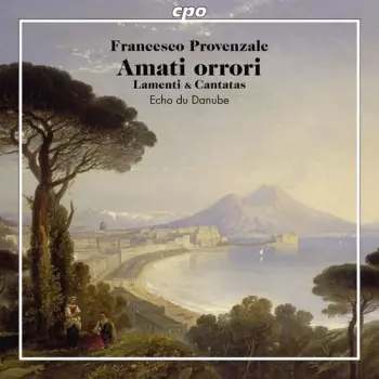 Amanti Orrori (Lamenti & Cantatas)