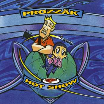 LP Prozzak: Hot Show