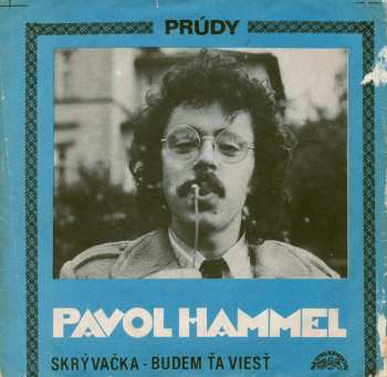 SP Pavol Hammel: Skrývačka - Budem Ťa Viesť