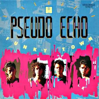LP Pseudo Echo: Funky Town