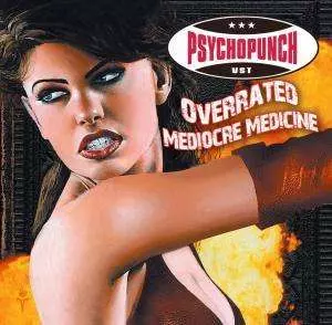 Psychopunch: Overrated