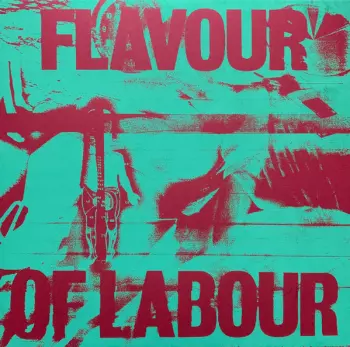 Public Body: Flavour Of Labour