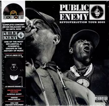 Public Enemy: Revolverlution Tour 2003