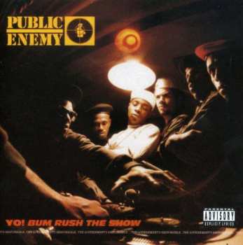 Album Public Enemy: Yo!  Bum Rush The Show