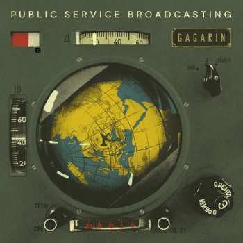 SP Public Service Broadcasting: Gagarin LTD