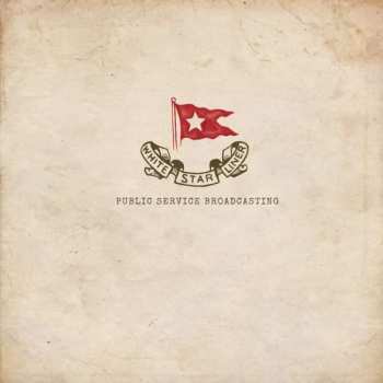LP Public Service Broadcasting: White Star Liner