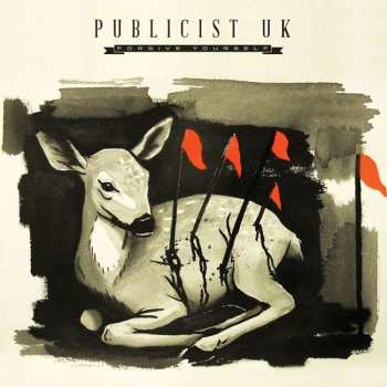 LP Publicist UK: Forgive Yourself