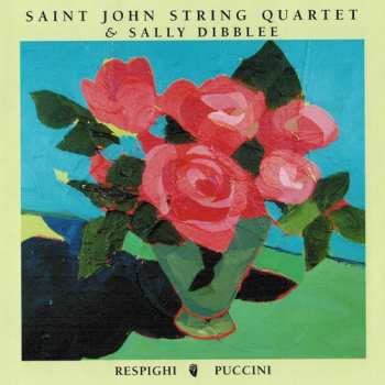 Album Puccini / Dibblee: Saint John String Quartet & Sally Dibblee