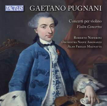 Album Pugnani / Noferini / Magnatta: Violin Concertos